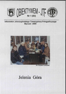 Obiektywem JTF, 2005, nr 1 (83)