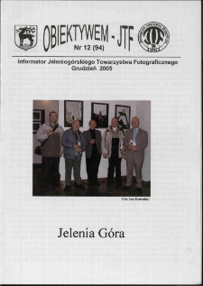 Obiektywem JTF, 2005, nr 12 (94)