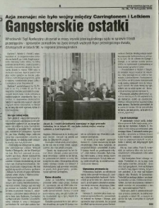 Gangsterskie ostatki : Azja zeznaje : nie było wojny między Carringtonem i Lelkiem