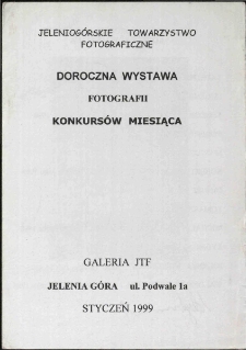 Doroczna wystawa fotografii konkursów miesiąca - folder [Dokument Życia Społecznego]