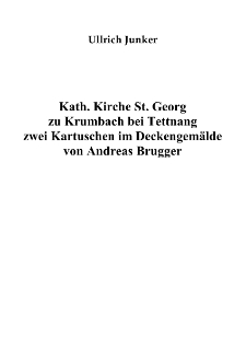 Kath. Kirche St. Georg zu Krumbach bei Tettnang zwei Kartuschen im Deckengem&auml;lde von Andreas Brugger [Dokument elektroniczny]