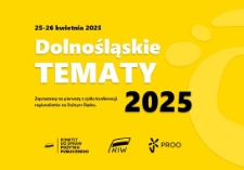 Dolnośląskie Tematy 2025 - plakat [Dokument życia społecznego]