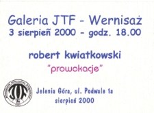 Robert Kwiatkowski - "Prowokacje" - ulotka [Dokument Życia Społecznego]