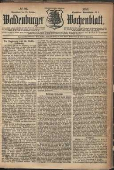 Waldenburger Wochenblatt, Jg. 28, 1882, nr 86