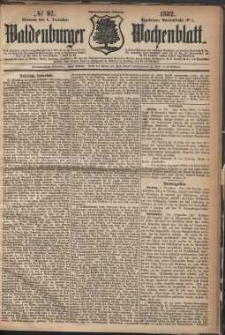 Waldenburger Wochenblatt, Jg. 28, 1882, nr 97