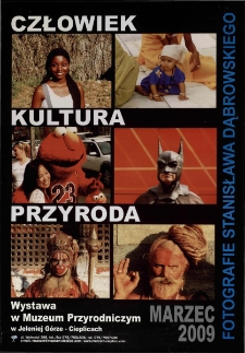 Człowiek - kultura - przyroda : fotografie Stanisława Dąbrowskiego - plakat [Dokument życia społecznego]