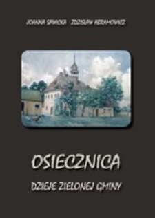 Osiecznica : dzieje zielonej gminy