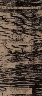 Werner Striese "Drzewa" : wystawa fotograficzna = Werner Striese "Die B&auml;ume" : eine fotografische Ausstellung - folder [Dokument życia społecznego]