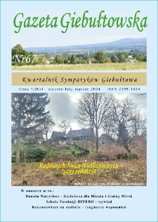 Gazeta Giebułtowska : Kwartalnik Sympatyków Giebułtowa, 2024, nr 67