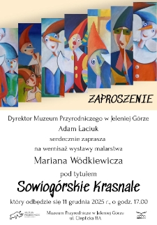 Marian W&oacute;dkiewicz - malarstwo. Sowiog&oacute;rskie krasnale - zaproszenie [Dokument życia społecznego]
