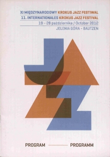 XI Międzynarodowy Krokus Jazz Festiwal - program [Dokument życia społecznego]