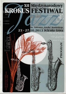 XII Międzynarodowy Krokus Jazz Festiwal - program [Dokument życia społecznego]