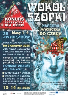Wok&oacute;ł szopki. Konkurs plastyczny dla dzieci - plakat [Dokument życia społecznego]