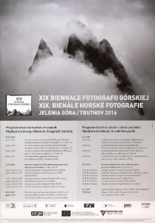 XIX Biennale Fotografii G&oacute;rskiej = XIX. Bien&aacute;le Horsk&eacute; Fotografie - plakat [Dokument życia społecznego]