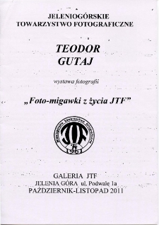 Foto- migawki z życia JTF - katalog [Dokument Życia Społecznego]