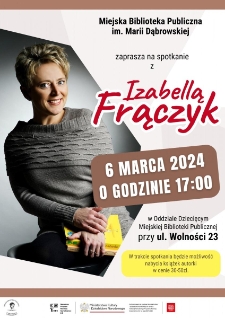 Spotkanie autorskie z Izabellą Frączyk - plakat [Dokument życia społecznego]