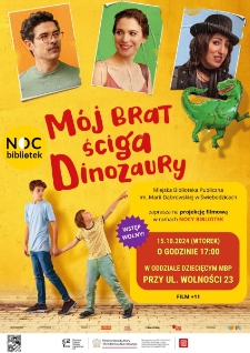 M&oacute;j brat ściga Dinozaury &ndash; Projekcja filmowa - plakat [Dokument życia społecznego]
