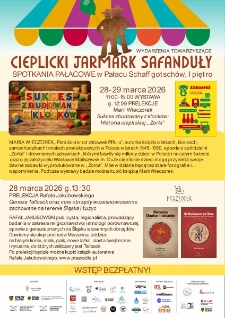 Wydarzenia towarzyszące : Cieplicki Jarmark Safanduły : spotkania pałacowe w Pałacu Schaffgotsch&oacute;w - plakat [Dokument życia społecznego]