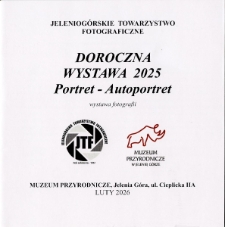 Doroczna wystawa 2025 : Portret - Autoportret - katalog [Dokument życia społecznego]