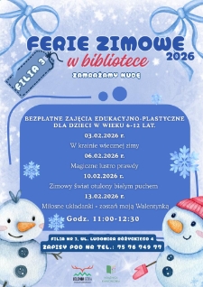 Ferie zimowe w bibliotece 2026 : zamrażamy nudę - plakat [Dokument życia społecznego]
