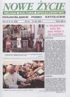 Nowe Życie: dolnośląskie pismo katolickie: religia, kultura, społeczeństwo, 1991, nr 15 (209)