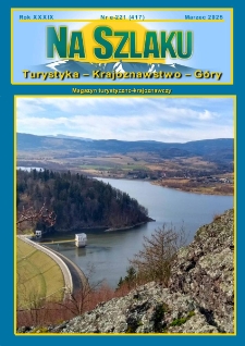 Na Szlaku : turystyka, krajoznawstwo, g&oacute;ry, 2025, nr e-221 (417)