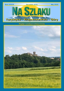 Na Szlaku : turystyka, krajoznawstwo, g&oacute;ry, 2025, nr e-223 (419)