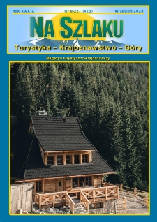 Na Szlaku : turystyka, krajoznawstwo, g&oacute;ry, 2025, nr e-227 (423)