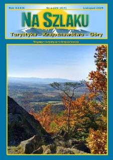 Na Szlaku : turystyka, krajoznawstwo, g&oacute;ry, 2025, nr e-229 (425)