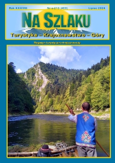 Na Szlaku : turystyka, krajoznawstwo, g&oacute;ry, 2024, nr e-213 (409)