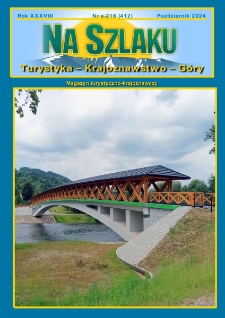Na Szlaku : turystyka, krajoznawstwo, g&oacute;ry, 2024, nr e-216 (412)