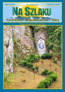 Na Szlaku : turystyka, krajoznawstwo, g&oacute;ry, 2023, nr e-198 (394) (kwiecień)
