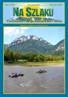 Na Szlaku : turystyka, krajoznawstwo, g&oacute;ry, 2022, nr e-186 (382) (kwiecień)