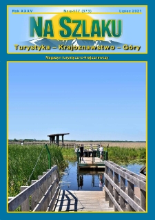 Na Szlaku : turystyka, krajoznawstwo, g&oacute;ry, 2021, nr e-177 (373)