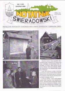 Notatnik Świeradowski : miesięcznik wsp&oacute;lnoty samorządowej Gminy Świerad&oacute;w-Czerniawa Zdr&oacute;j, 2003, nr 11 (60)