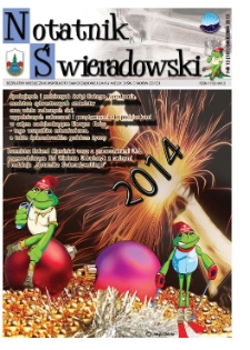 Notatnik Świeradowski : bezpłatny miesięcznik wsp&oacute;lnoty samorządowej Gminy Miejskiej Świerad&oacute;w-Zdr&oacute;j, 2013, nr 12 (181)