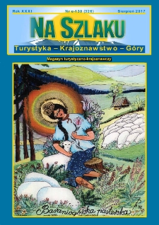 Na Szlaku : turystyka, krajoznawstwo, g&oacute;ry, 2017, nr e-130 (326)