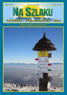 Na Szlaku : turystyka, krajoznawstwo, g&oacute;ry, 2016, nr e-112 (308)