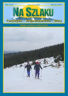 Na Szlaku : turystyka, krajoznawstwo, g&oacute;ry, 2016, nr e-113 (309)