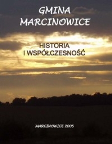 Gmina Marcinowice : historia i współczesność