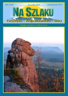 Na Szlaku : turystyka, krajoznawstwo, g&oacute;ry, 2015, nr e-108 (304) (październik)