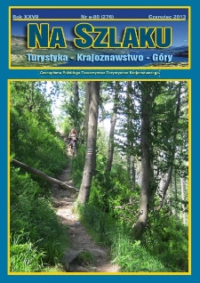 Na Szlaku : turystyka, krajoznawstwo, g&oacute;ry, 2013, nr e-80 (276) (czerwiec)