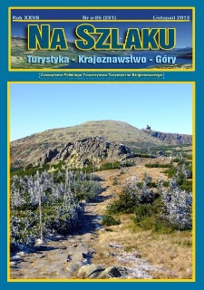Na Szlaku : turystyka, krajoznawstwo, g&oacute;ry, 2013, nr e-85 (281) (listopad)