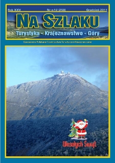 Na Szlaku : turystyka, krajoznawstwo, g&oacute;ry, 2011, nr e-12 (258) (grudzień)