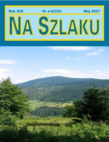 Na Szlaku : turystyka, krajoznawstwo, g&oacute;ry, 2007, nr e-5 (202) (maj)