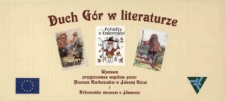 Duch G&oacute;r w literaturze - zaproszenie [Dokument życia społecznego]