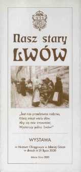 Nasz stary Lw&oacute;w - folder [Dokument życia społecznego]