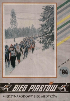 Bieg Piast&oacute;w : międzynarodowy bieg medyk&oacute;w