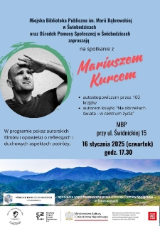 Spotkanie z Mariuszem Kurcem - plakat [Dokument życia społecznego]