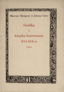 Grafika i książka ilustrowana XVI-XIX w. ze zbior&oacute;w Jana Fabiańskiego - tablice [Dokument życia społecznego]